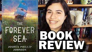 BOOK REVIEW: The Forever Sea by Joshua Phillip Johnson