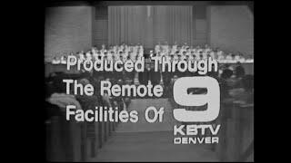 KBTV-9 1967/8 Calvary Temple Pastor Blair Remote Facilities.