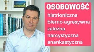 Zaburzenia osobowości, cz. 3. Dr med. Maciej Klimarczyk - psychiatra, seksuolog.