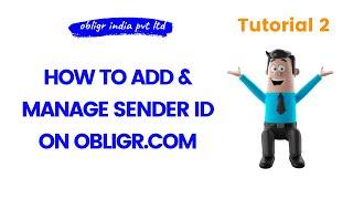 How to Add & Manage Sender ID on obligr.com | Tutorial 2