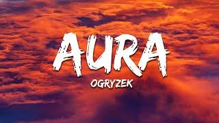 Ogryzek - AURA