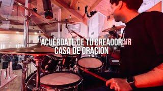 Acuérdate De Tu Creador Drum Cover // Casa de Oración // David Guevara II