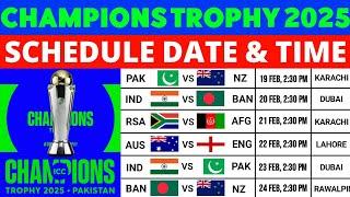 ICC Champions Trophy 2025 Schedule, Date, Timings And Venues | Champions Trophy 2025 Schedule