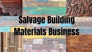 Salvage Building Materials Businesses