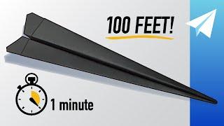 How to Make an Easy Paper Airplane in 1 Minute! (60 Seconds) Competition Winner — Flies 100+ Feet!