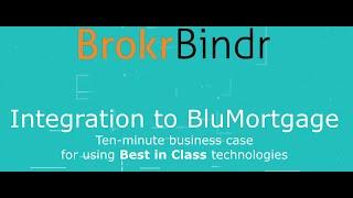 BrokrBindr - Bluroot: What is the business case?