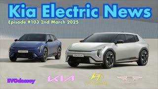 Kia Electric News Episode #103 2nd March 2025