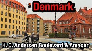 Driving Through Copenhagen’s Iconic H. C. Andersen Boulevard & Amager - A Scenic Tour of Denmark!