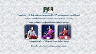 Ameya Karthikeyan - A thematic concert in memory of  Smt Andal &  Sri. V.Ananthanarayanan