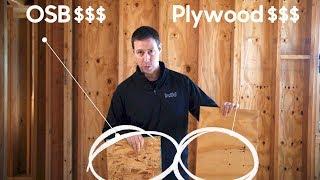 Framing : OSB vs. Plywood - Whats the difference in COST AND PERFORMANCE