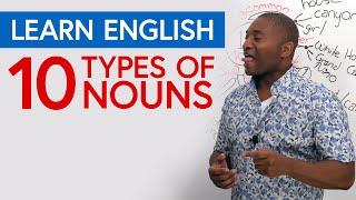 Learn English Grammar: 10 Types of Nouns