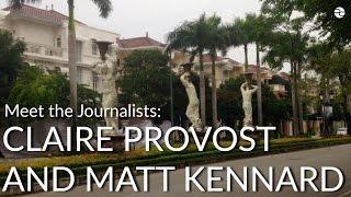 Meet the Journalists: Claire Provost and Matt Kennard