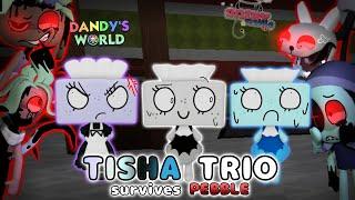 TISHA TRIO SURVIVES *PEBBLE*  - Dandys World Gameplay Trios #30