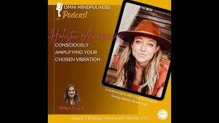 Soundbite of Aimee Leigh on the Omni Mindfulness Podcast