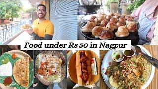 Best Food under Rs 50 in Nagpur | Aaloo Paratha, Bhel puri, Manchurian Roll and more