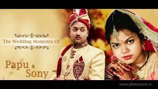 OUR WEDDING VIDEO  PAPU & SONY