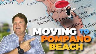 Moving to Pompano Beach What You Need to Know| Relocating to South Florida