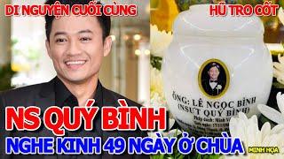 HŨ TRO CỐT NSƯT QUÝ BÌNH Ở CHÙA ĐỨC QUANG NGUYỄN TẤT THÀNH Q4 - NGHE KINH 49 NGÀY RẢI BIỂN CẦN GIỜ