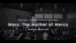 Mary the Mother of Mercy by Fr Chris Alar