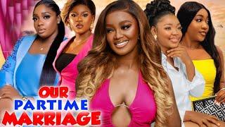 Our Partime Marriage (Complete Season)- 2024 Latest Nigerian Nollywood Movie