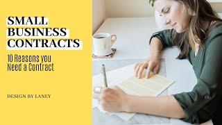 Small Business Contracts | 10 Reasons You Need a Contract as an Entrepreneur