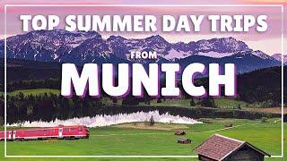 Top 6 MUST VISIT Summer Day Trips from Munich, Bavaria, Germany | Alpine Travel Guide