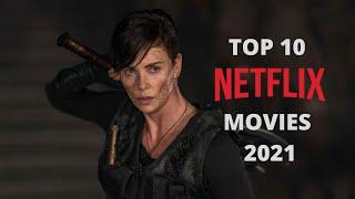 افضل افلام 2021 | قائمة ب افضل 10 افلام اكشن على نتفليكس2021