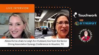 Touchwork talks to Senior Living Foresight at the Senior Dining Association Synergy Conference 2023