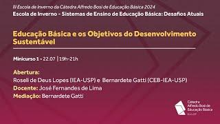 Minicurso 1 "Educação Básica e os Objetivos do Desenvolvimento Sustentável"