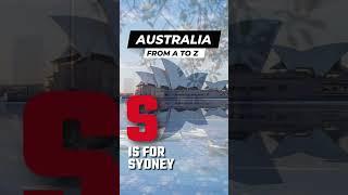 Facts about Australia - S is for Sydney #australia #sydney #operahouse