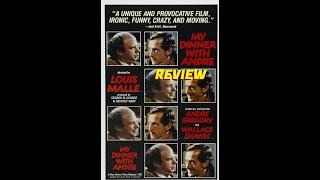 My Dinner With Andre (1981): Look Back Review #MyDinnerwithandre #WallaceShawn #LouisMalle