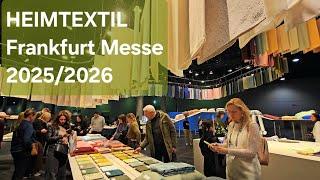 Heimtextil 2025 Messe Frankfurt  - Textile Trade Fair