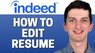 How To Edit Resume In Indeed