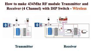 How to make 434Mhz RF module Transmitter and Receiver (4 Channel) with DIP Switch