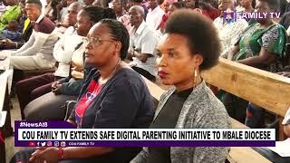 COU FamilyTV Extends Safe Digital Parenting Initiative To Mbale Diocese