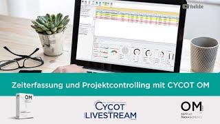 CYCOT OM - Zeiterfassung und Projektcontrolling