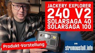 Jackery Explorer 240 v2, SolarSaga 100 NEU, SolarSaga 40 | kompakte Powerstation