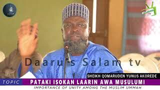 PATAKI ISOKAN LAARIN AWA MUSULUMI || FADILATUL SHEIKH QOMARUDEN YUNUS AKOREDE HAFIZOHULLOH