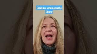 Geheime schamanische Übungen