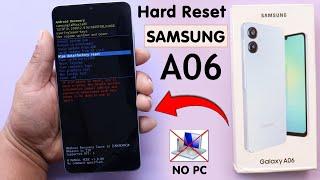 Hard Reset Samsung A06 Remove Pattern/Pin/Password  | Galaxy A06 Factory Reset 2024 Without PC