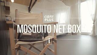 How To Use the Care Plus Mosquito Net Box | Care Plus