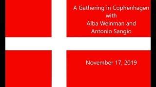 Alba Weinman - A Gathering in Copenhagen with Antonio Sangio