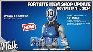 *NEW* 10-BALL SET! Fortnite Item Shop [November 7th, 2024] (Fortnite Chapter 5)