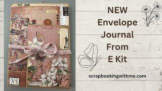 FREE TEMPLATE & START TO FINISH ENVELOPE JOURNAL USING OCTOBER E KIT