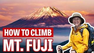 Mount Fuji: How to Climb Japan's Most Famous Mountain