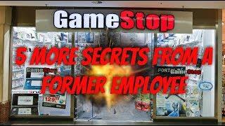 GameStop 5 More Secrets From A Former Employee