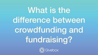 Crowdfunding vs  fundraising