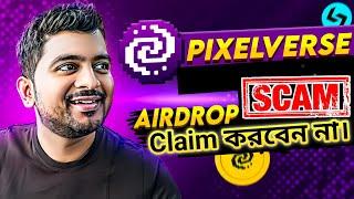 PIXELVERSE AIRDROP SCAM | BEST PROJECT NOW $DOGS | NOTCOIN MINING | BITCOIN | CRYPTO MINING | PIXFI