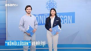 ASAN TV və "ASAN Könüllüləri" Təşkilatı təqdim edir: "KönüllüSƏN" verilişi