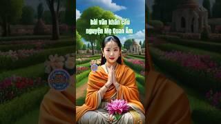 bài văn khấn cầu nguyện Mẹ Quan Âm #phongthuy #tungkinh #phậttạitâm #kinhphathuongtam